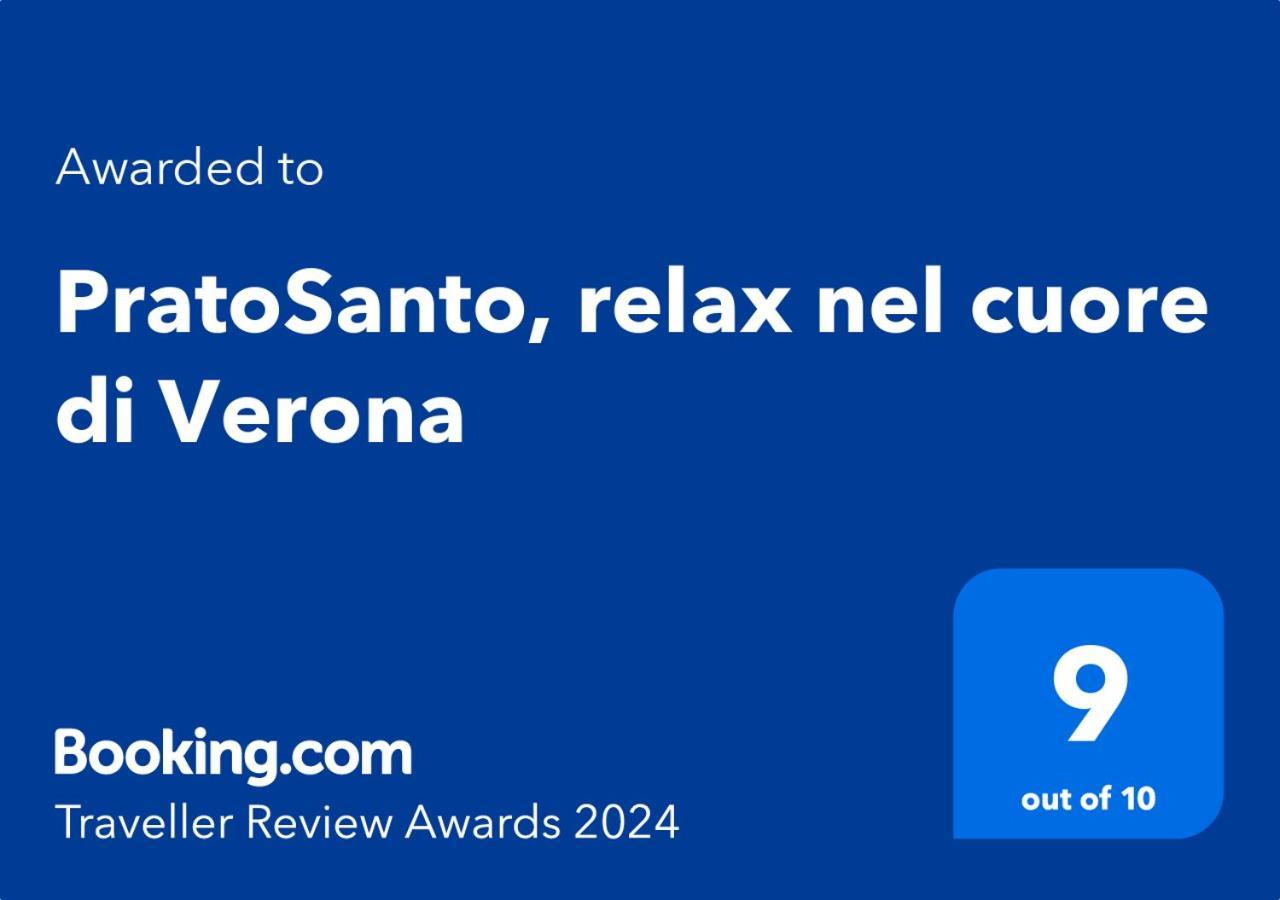 Pratosanto, Relax Nel Cuore Di 维罗纳 外观 照片